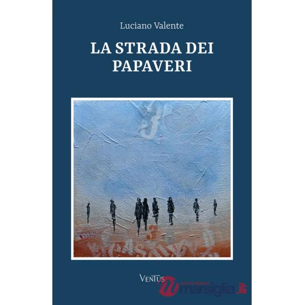 Strada dei papaveri (La)