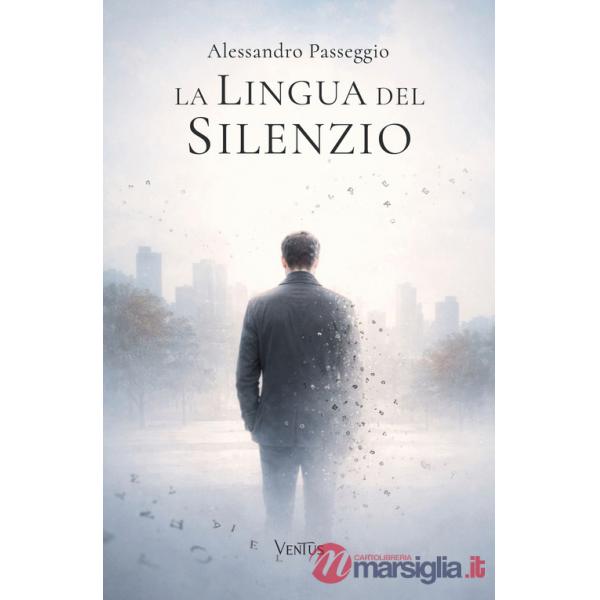 Lingua del silenzio (La)