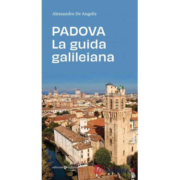 Padova. La guida galileiana
