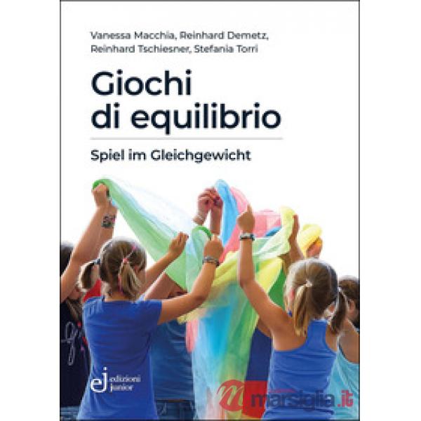 Giochi di equilibrio. Il potere formativo del circo