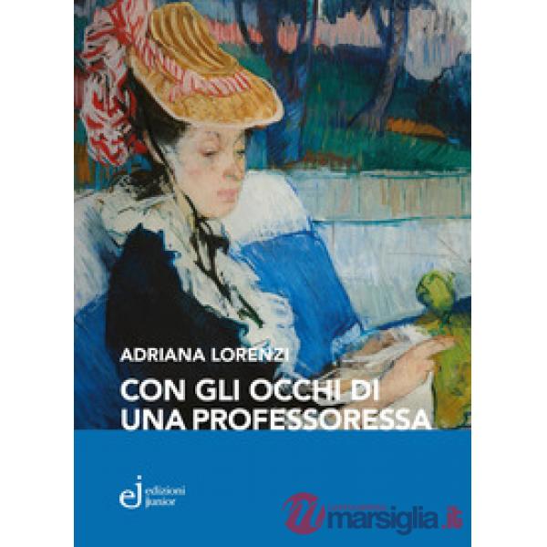 Con gli occhi di una professoressa