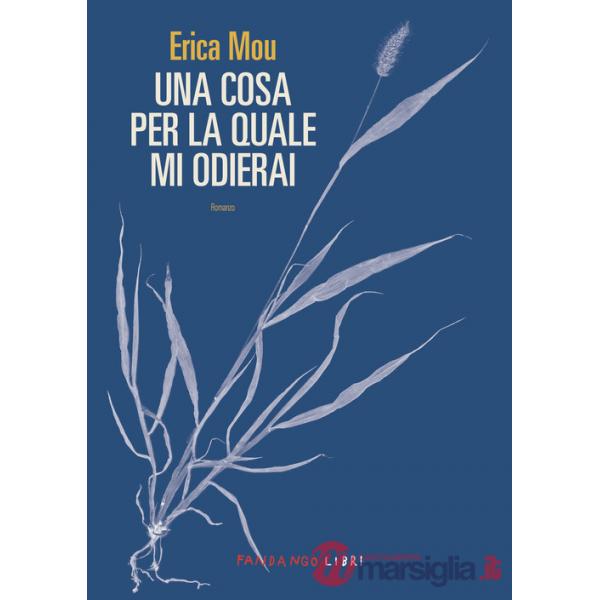 Cosa per la quale mi odierai (Una)