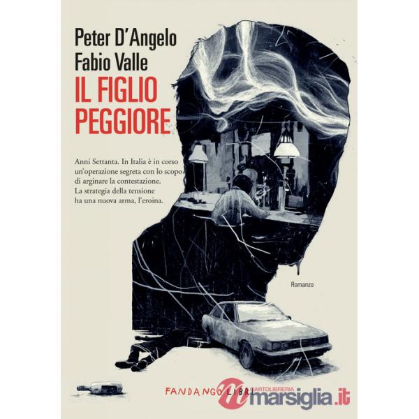 Figlio peggiore (Il)