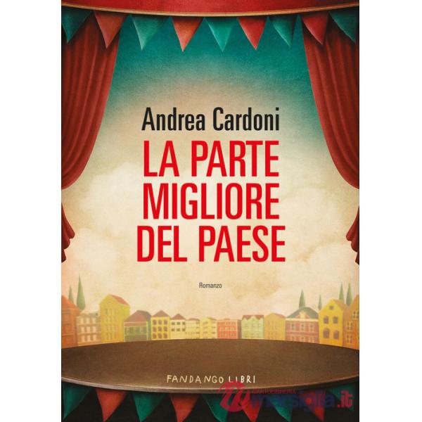 Parte migliore del paese (La)