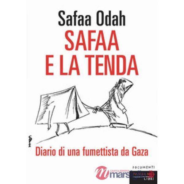 Safaa e la tenda. Diario di un fumettista da Gaza