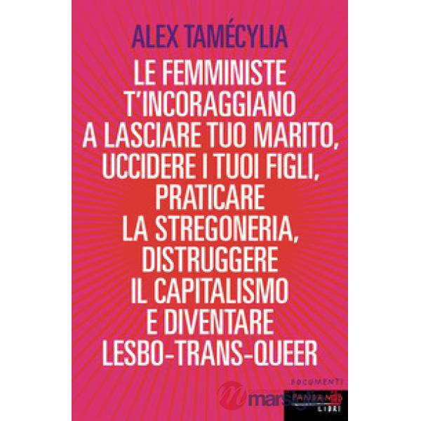 Femministe ti incoraggiano (Le)