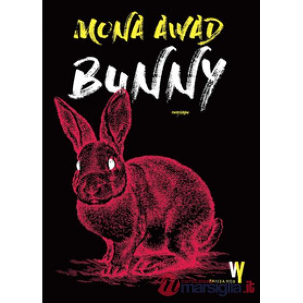 Bunny. Nuova ediz.