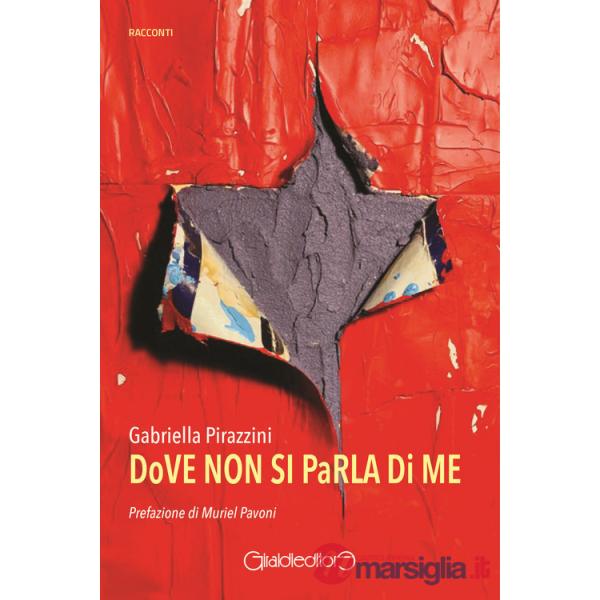 Dove non si parla di me