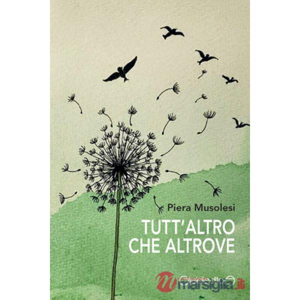 Tutt'altro che altrove