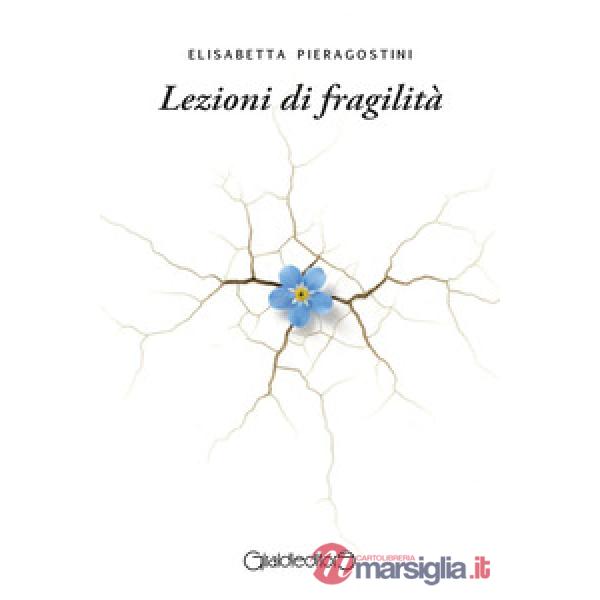 Lezioni di fragilità