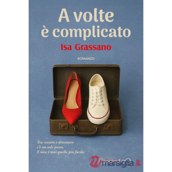 A volte è complicato