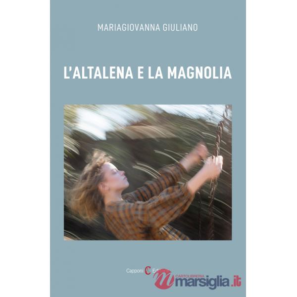 Altalena e la magnolia (L')
