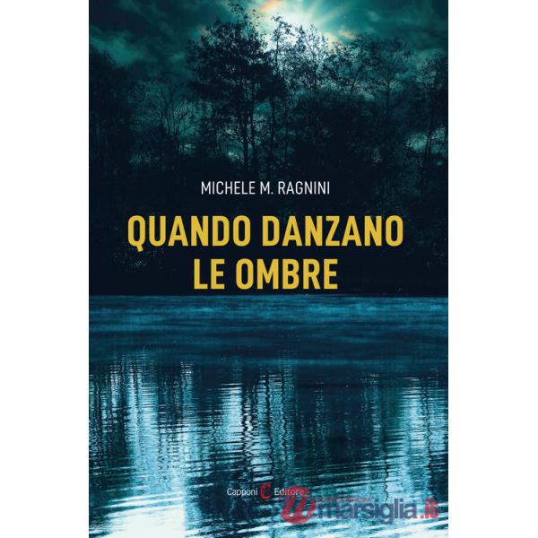 Quando danzano le ombre