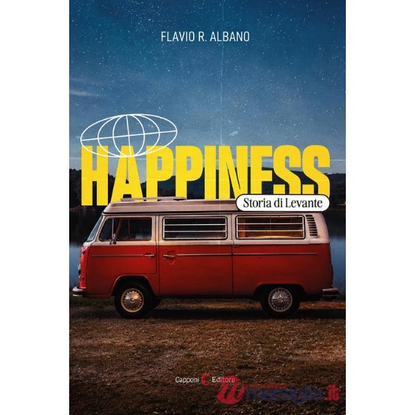 Happiness. Storia di Levante