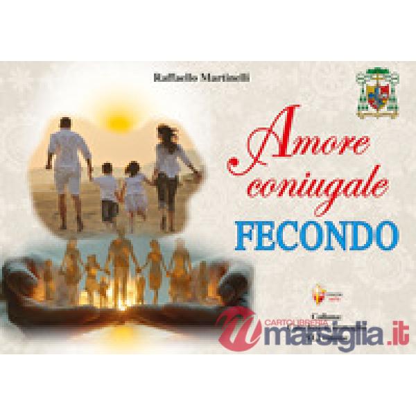 Amore coniugale fecondo