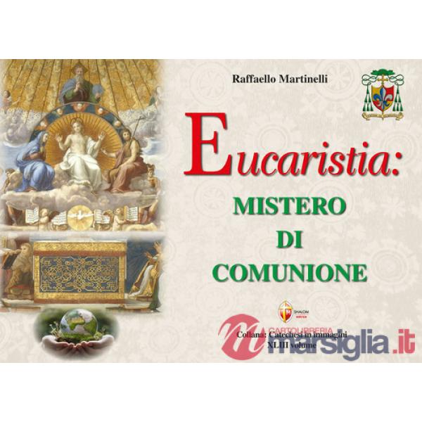 Eucaristia: mistero di comunione