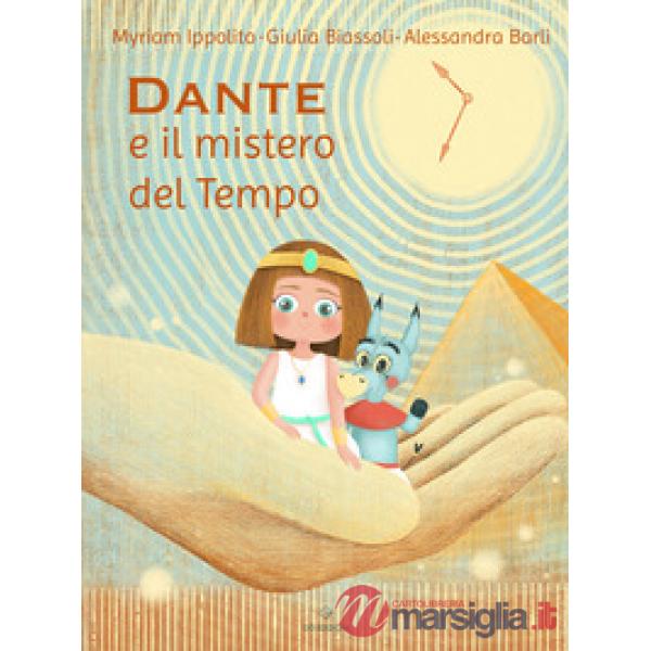 Dante e il mistero del tempo