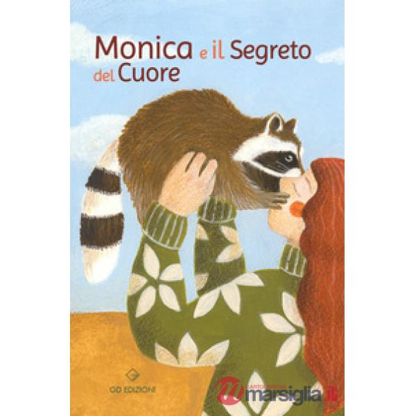Monica e il segreto del cuore