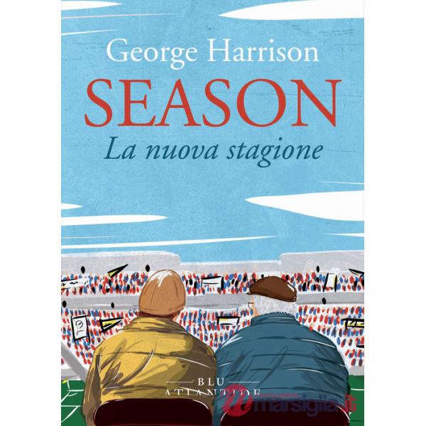 Season. La nuova stagione