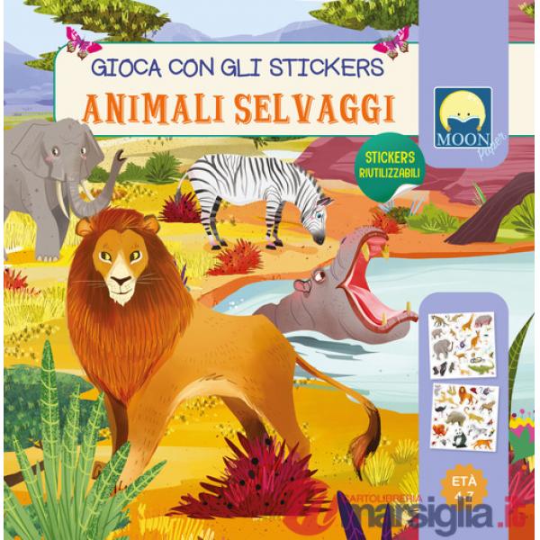 Animali selvaggi. Gioca con gli stickers. Ediz. a colori