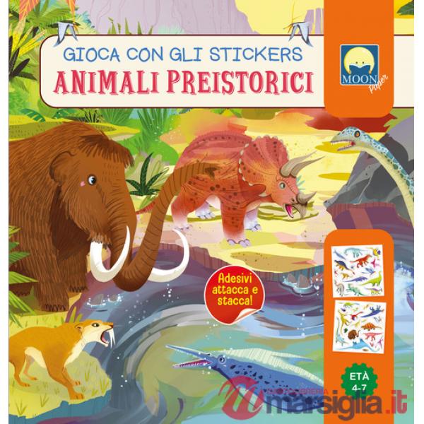 Animali preistorici. Gioca con gli stickers. Ediz. a colori