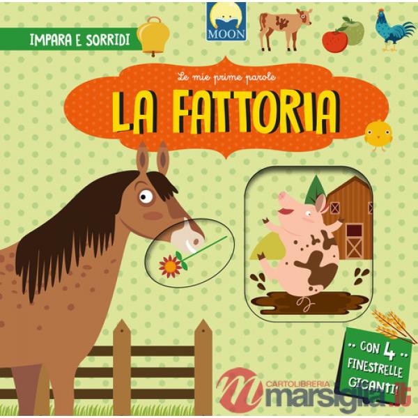 Fattoria. Ediz. a colori (La)