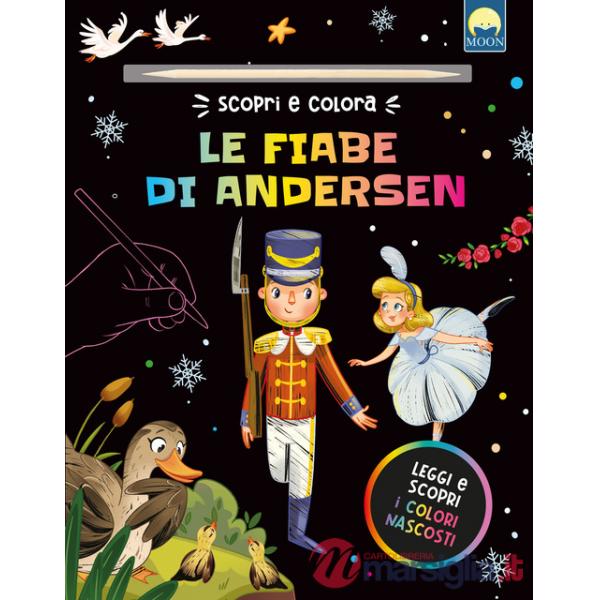 Fiabe di Andersen. Ediz. a colori (Le)