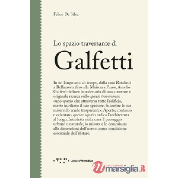 Spazio traversante di Galfetti (Lo)