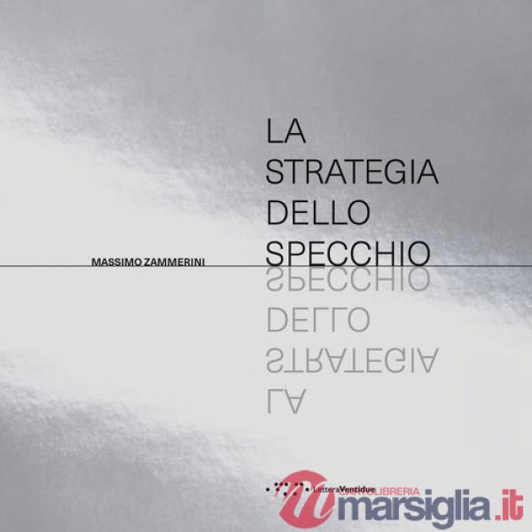 Strategia dello specchio (La)