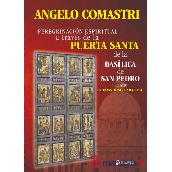Peregrinación espiritual a través de la Puerta Santa de la Basílica de San Pedro