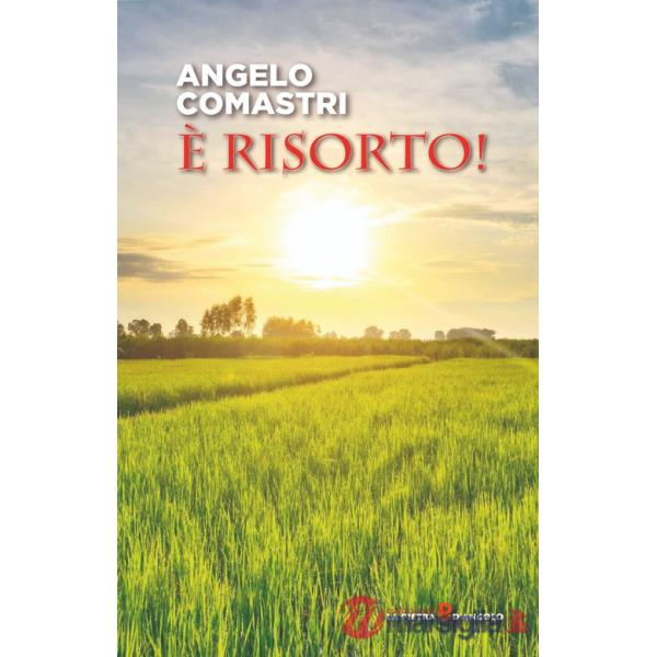 È risorto!