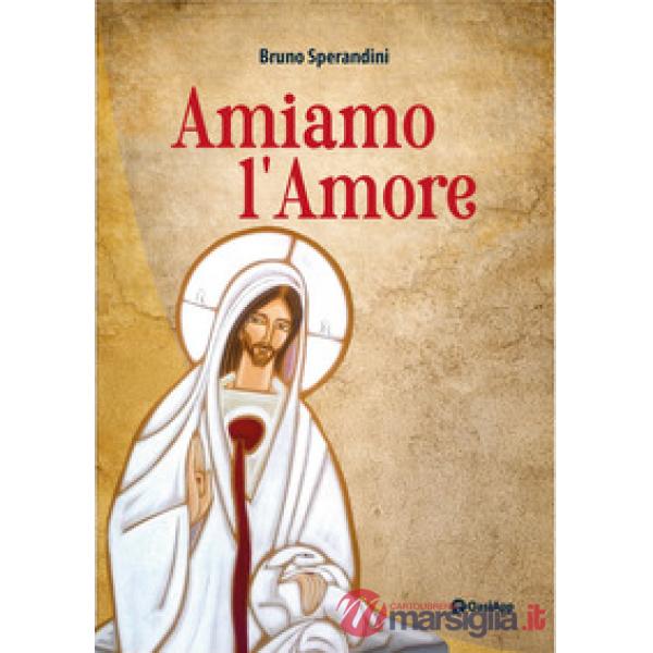 Amiamo l'amore