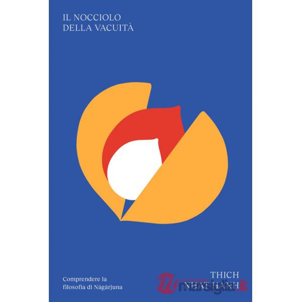 Nocciolo della vacuità (Il)