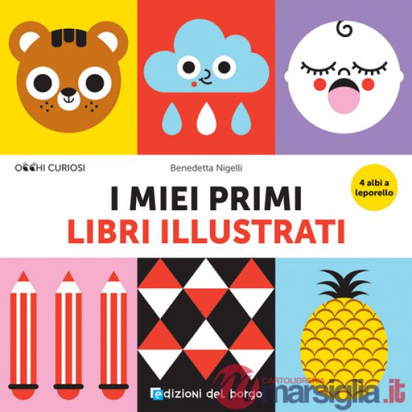 Miei primi libri illustrati. Ediz. a colori (I)