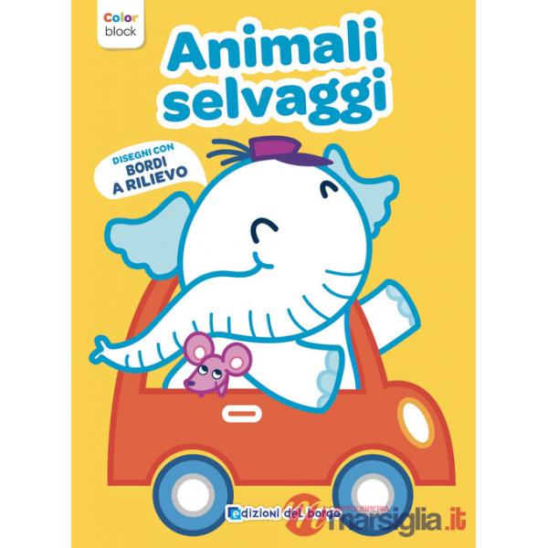 Animali selvaggi. Color block. Ediz. a colori