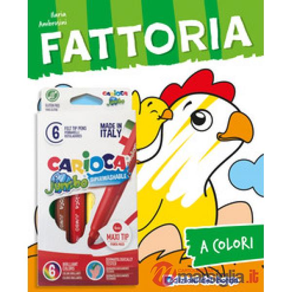 Fattoria. Ediz. illustrata. Con 6 pennarelli Jumbo Carioca