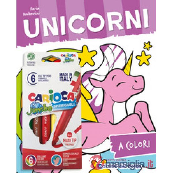 Unicorni. Ediz. illustrata. Con 6 pennarelli Jumbo Carioca