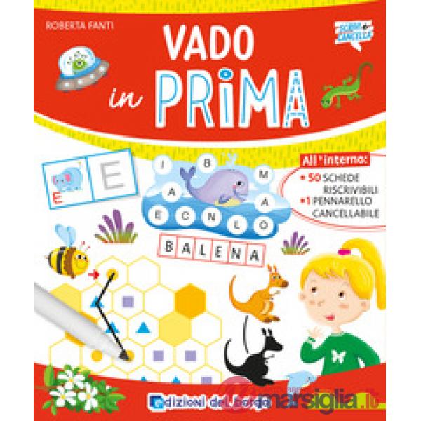 Vado in prima. Con pennarello cancellabile