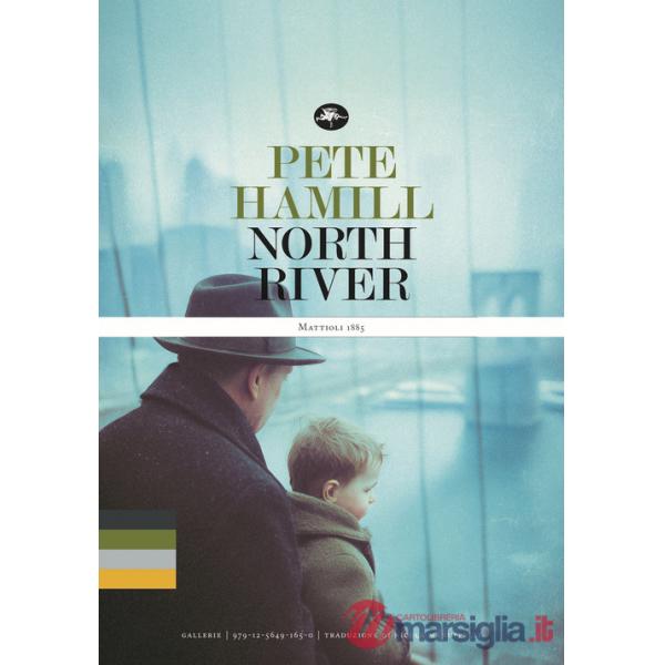 North River. Ediz. italiana