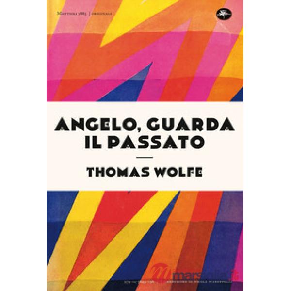Angelo, guarda il passato