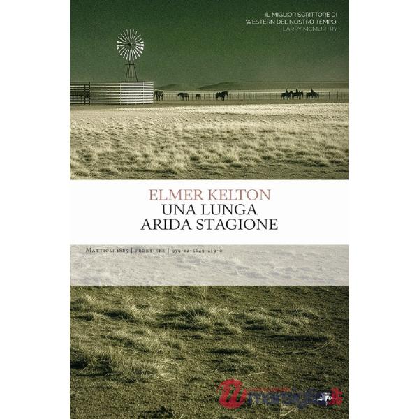 Lunga arida stagione (Una)
