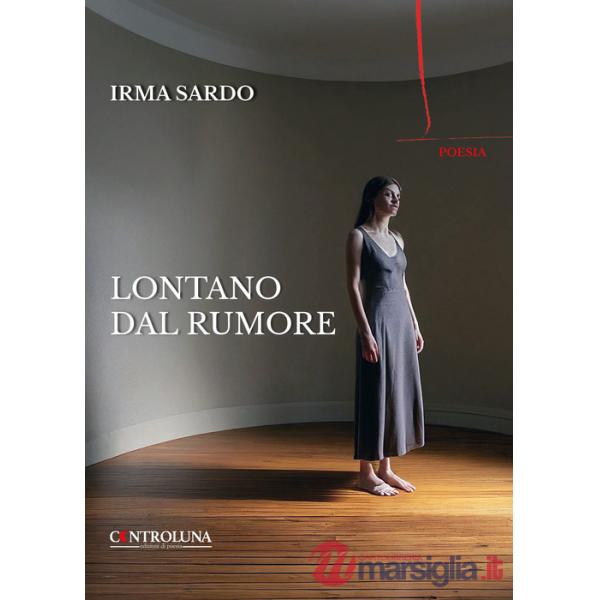Lontano dal rumore