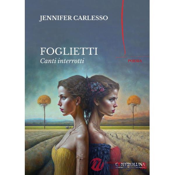 Foglietti. Canti interrotti