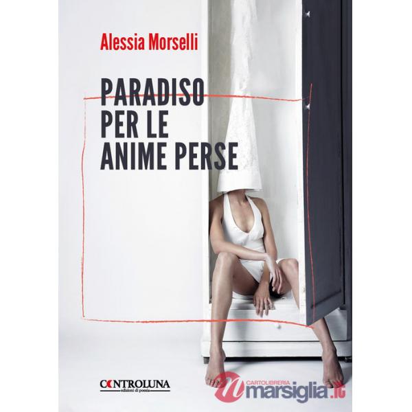 Paradiso per le anime perse