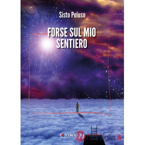 Forse sul mio sentiero