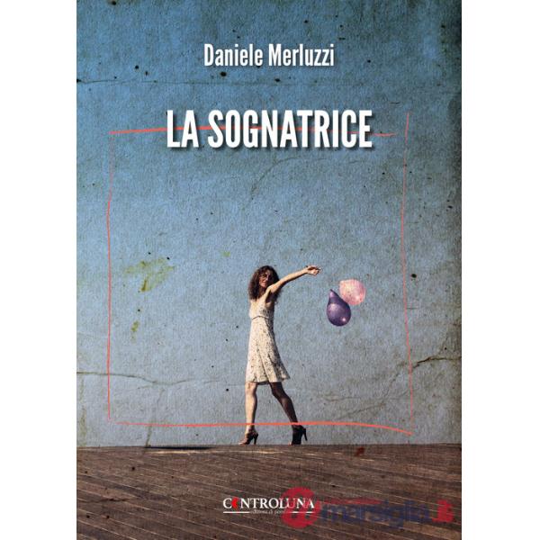 Sognatrice (La)