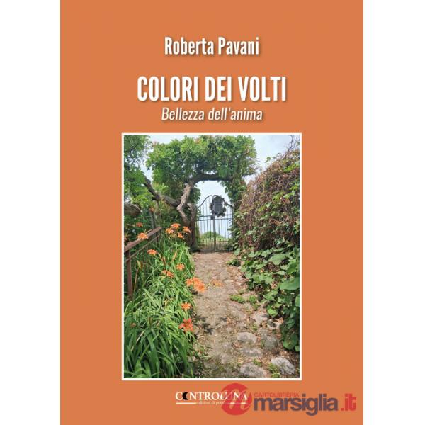 Colori dei volti. Bellezza dell'anima
