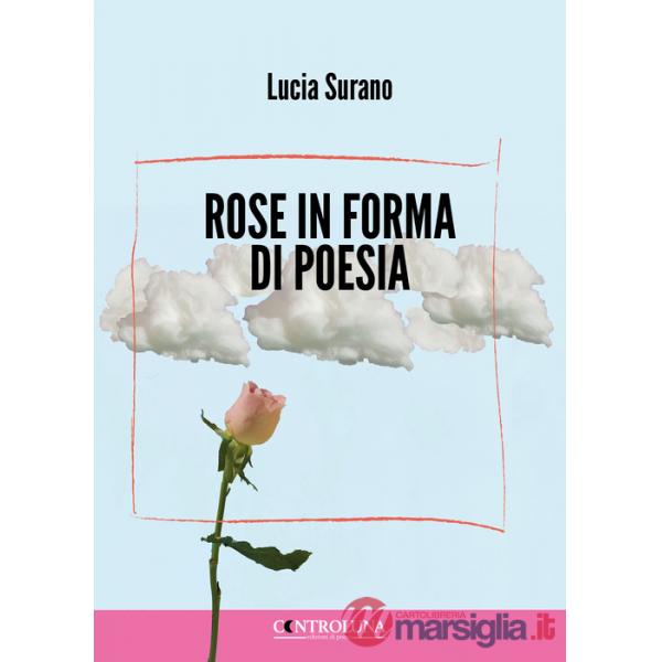Rose in forma di poesia