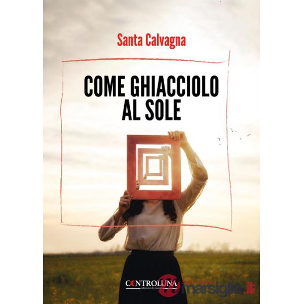 Come ghiacciolo al sole