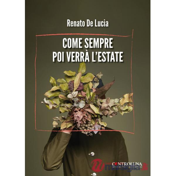 Come sempre poi verrà l'estate